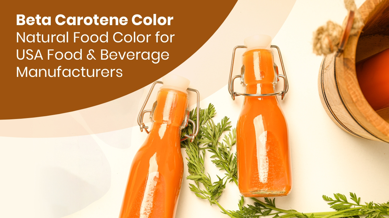 Image of Beta Carotene Natural Color in Food & Beverage Products