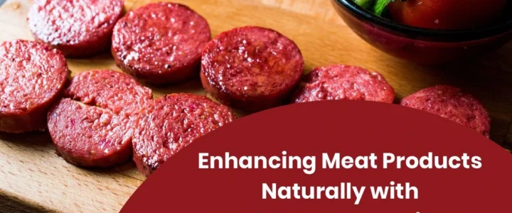 Enhancing Meat Products Naturally with Stable Colour Solutions Enhancing Meat Products Naturally with Stable Colour Solutions